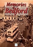 Memories of Bedford