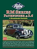 Riley RM Series Pathfinder & 2.6: Road Test Book