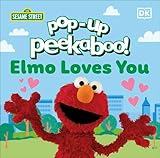 Pop-Up Peekaboo! Sesame Street Elmo Loves You