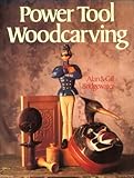 Power Tool Woodcarving