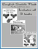 English Saddle Pack: English, Dressage and Cutback: For the Model Horse Arena: 4 (Model Horse Tack School)