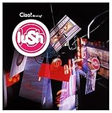 Ciao! - The Best of Lush
