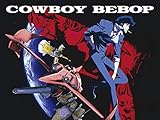 Cowboy Bebop