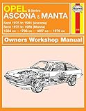 Opel Ascona & Manta (B Series) (Sept 75 - 88) Haynes Repair Manual