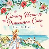 Coming Home to Penvennan Cove: The Penvennan Cove, Book 1