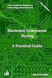 Electronic Component Buying - A Practical Guide