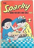 The Sparky Book for Boys and Girls 1971 (Annual)