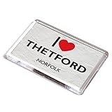 FRIDGE MAGNET - I Love Thetford, Norfolk
