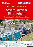 Severn, Avon and Birmingham (2): For everyone with an interest in Britain’s canals and rivers (Collins Nicholson Waterways Guides)