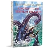 Journey To The Center of The Earth: Illustrated Abridged Children Classics English Novel With Review Questions (Illustrated Classics)