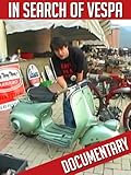 In Search of Vespa