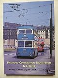 Bradford Trolleybuses (British Bus Heritage)