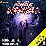 The Bystander: The Game at Carousel, Book 1