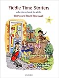 Fiddle Time Starters + CD: A beginner book for violin