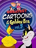 Greatest Cartoons of the Golden Era Vol. 5