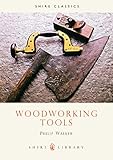 Woodworking Tools: No. 50 (Shire Library)