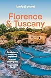 Lonely Planet Florence & Tuscany: Detailed Itineraries | Travel Like a Local | Insider Tips | Covers Florence, Siena, Pisa, Elba, and more (Travel Guide)