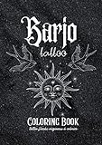 Barjo Tattoo Coloring Book | Tattoo flashs originaux à colorier: Livre de coloriage | tatouages | mandalas, portraits, animaux, symboles, Égypte, ... chakras, tarot | format A4 - 45 pages