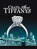 Crazy About Tiffany's