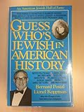 Guess Who's Jewish in American History