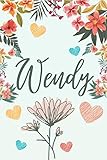 Wendy: Notebook Gift, Wendy name Gifts,Personalized Name Lined Journal Diary Notebook, Gift Idea for Wendy,120 Pages