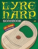 Lyre Harp Songbook: 60+ Songs for easy Lyre Harp
