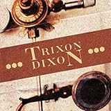 Trixon Dixon
