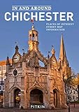 In and Around Chichester (Pitkin City Guides)