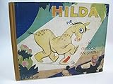 Hilda : The Story Of A Pantomime Horse