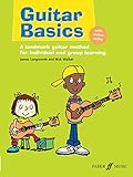 Guitar Basics: A Landmark Guitar Method for Individual and Group Learning.: A Landmark Guitar Method for Individual and Group Learning, Book