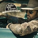 Change My Mind by Billy Ray Cyrus (2012) Audio CD