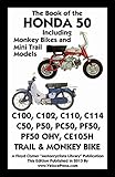 Book of the Honda 50 Including Monkey Bikes and Mini Trail Models