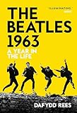 The Beatles 1963: A Year in the Life