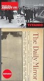 Titanic Replica Newspaper: Daily Mirror 1912