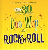 Ace 30th Birthday Celebration: Doo Wop And Rock 'N' Roll