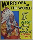 ‘Warriors of the World’ original album for holding both sets of tea cards issued by Reddings Teas in 1962.