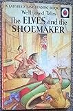 Well Loved Tales The Elves And The Shoemaker