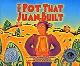 The Pot That Juan Built by Andrews-Goebel, Nancy (2002) Paperback