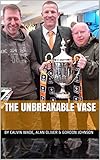 The Unbreakable Vase (Another Saturday & Sweet FA Book 3)