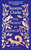 The Wood at Midwinter: The Times Top Ten bestseller