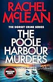 The Poole Harbour Murders (Dorset Crime series, 10)