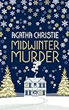 MIDWINTER MURDER: Fireside Mysteries from the Queen of Crime