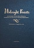 Midnight Feasts: An Anthology of Late-night Munchies