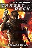 Target Deck (A Deckard Novel Book 2)
