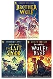 The Spook's Apprentice: Brother Wulf By Joseph Delaney 3 Books Collection Set (Brother Wulf, Brother Wulf: The Last Spook & Brother Wulf: Wulf's Bane)