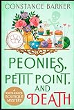 Peonis, Petit Point and Death (A Knick-Knack Boutique Mystery)