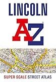 Lincoln A-Z Super Scale Street Atlas: A4 paperback