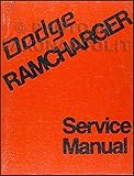 1974 Dodge Ramcharger Repair Shop Manual Original