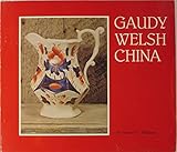 Gaudy Welsh China