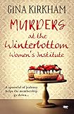 Murders at the Winterbottom Women's Institute (The Prunella Pearce Mysteries)